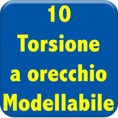 10-torsione-orecchio-modellabile