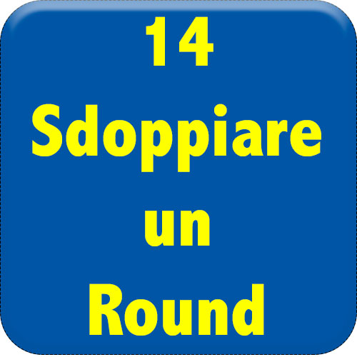 14-sdoppiare-un-round